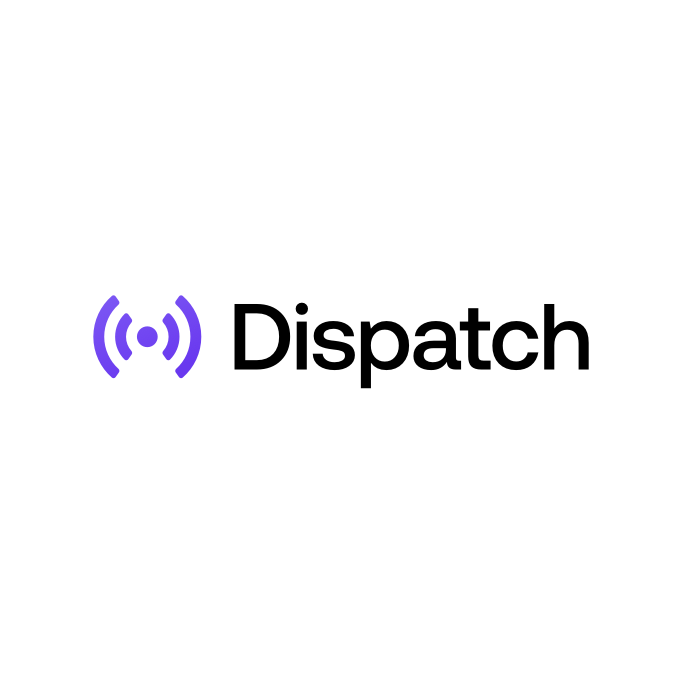 Dispatch